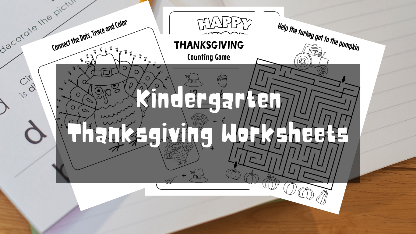 Fun and Educational Kindergarten Thanksgiving Worksheets